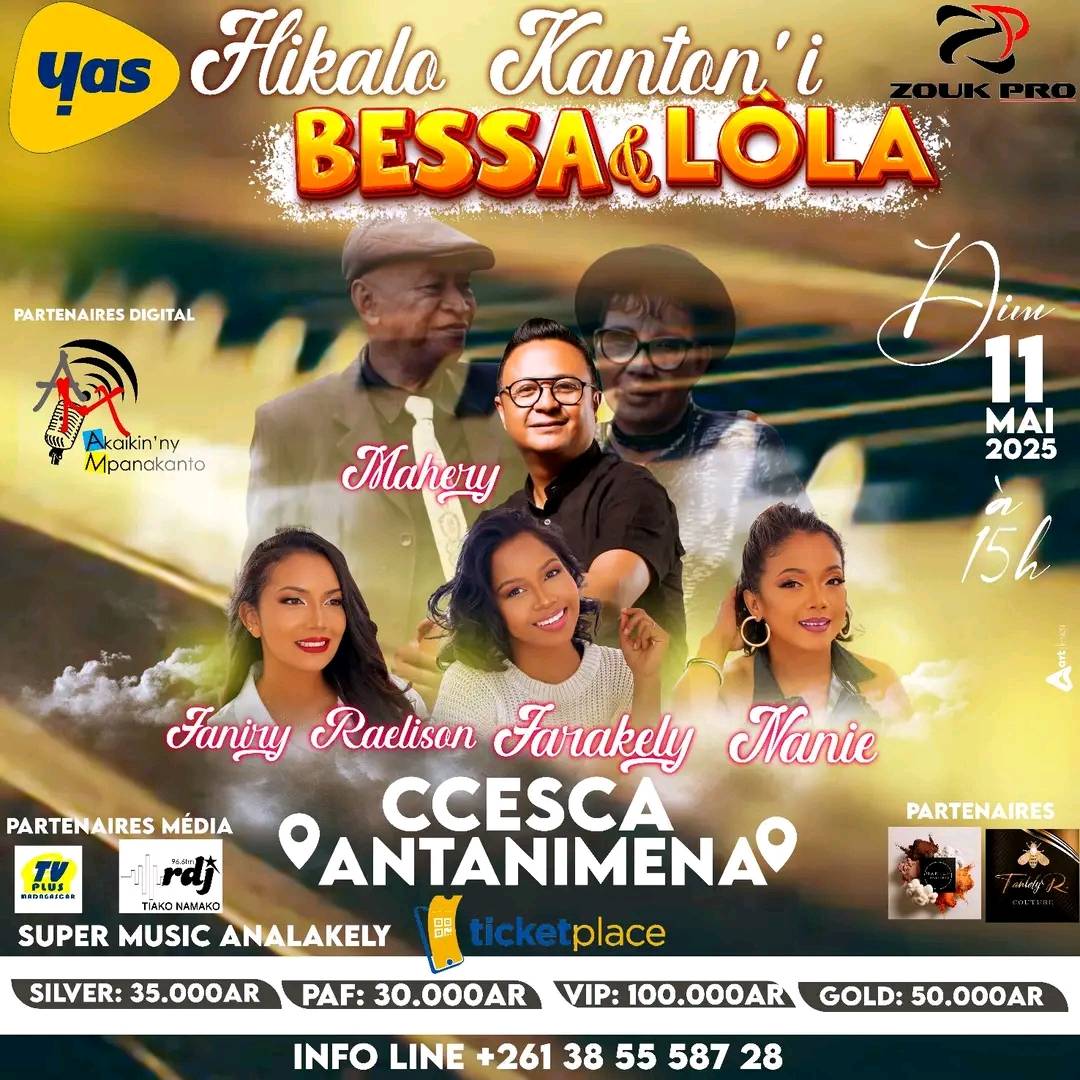 Medley (Bessa Sy Lola) Mahery , Farakely , Faniry Raelison, Nanie. 2025